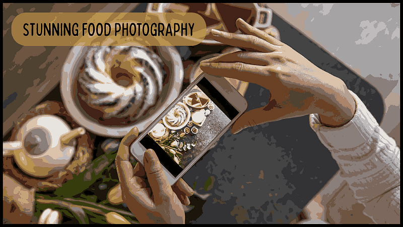 capture stunning food photography across UAE