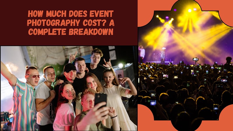 How Much Does Event Photography Cost
